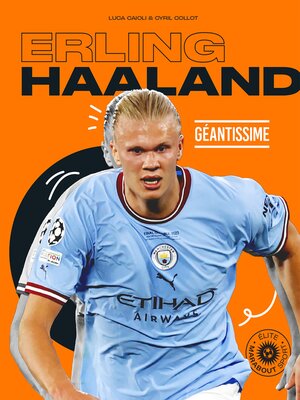 cover image of Erling Haaland--Géantissime